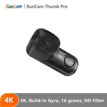 RunCam Thumb Pro Вграден Жироскоп GyroFlow FOV150 4K Камера 16g за FPV Freestyle 2 инча 2,5 инча Cinewhoop