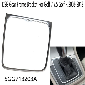 Авто Скоба на Рама, скоростна кутия DSG, Кръг НА Копчето за Превключване на Предавките, Декоративни Рамки 5GG713203A за Golf 7 7.5 Golf R 2008-2013 LHD